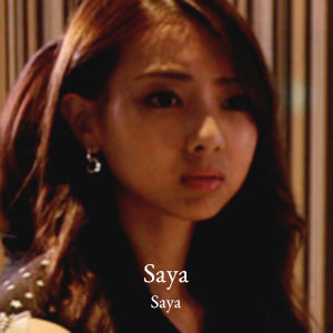 Saya - Saya